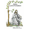 Jesus, Lord of Creation