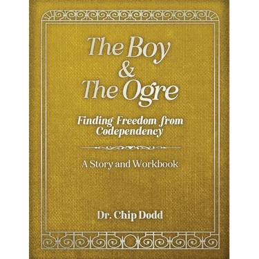 The Boy and The Ogre: Finding Freedom from Codependency