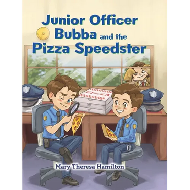 Junior Officer Bubba and the Pizza Speedster