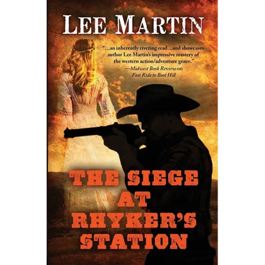 The Siege at Rhyker's Station
