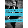 Losing My Cool: Love, Literature, and a Black Man's Escape from the Crowd