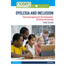 Dyslexia and Inclusion: Classroom Approaches for Assessment, Teaching and Learning