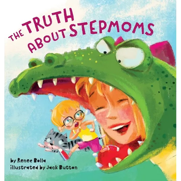 The Truth About Stepmoms