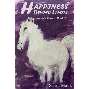 Happiness Beyond Limits: Sarah's Diary: Book 2