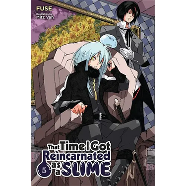 That Time I Got Reincarnated as a Slime, Vol. 5 (Light Novel): Volume 5