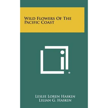 Wild Flowers of the Pacific Coast