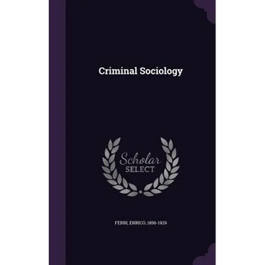 Criminal Sociology