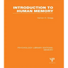 Introduction to Human Memory (PLE: Memory)