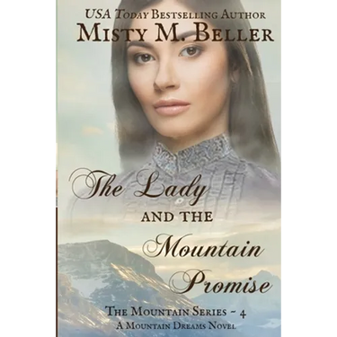 The Lady and the Mountain Promise