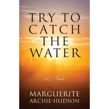 Try to Catch the Water