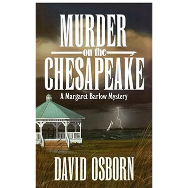 Murder on the Chesapeake: A Margaret Barlow Mystery