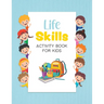 Life Skills Activity Book for Kids