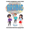 Conversational Arabic Dialogues: 50 Arabic Conversations and Short Stories