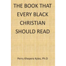 The Book That Every Black Christian Should Read