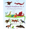 Origami Symphony No. 3: Duet of Majestic Dragons & Dinosaurs