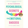 Psychological Secrets for Emotional Success