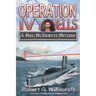 Operation Ivy Bells: A Mac McDowell Mission