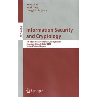Information Security and Cryptology