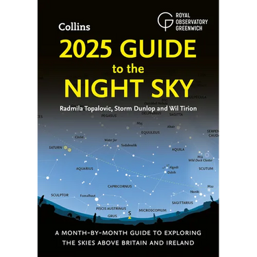2025 Guide to the Night Sky (Britain and Ireland): A Month-By-Month Guide to Exploring the Skies Above Britain and Ireland