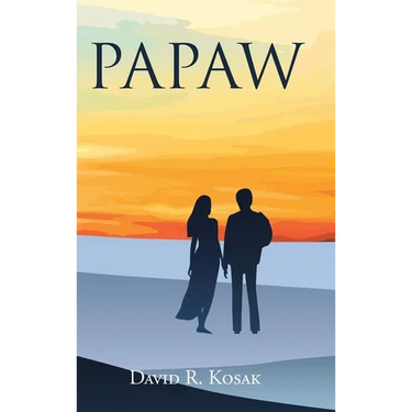 Papaw: A novel about God's power of forgiveness