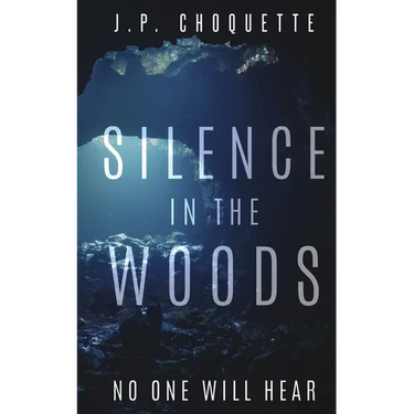 Silence in the Woods