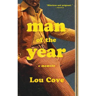 Man of the Year: A Memoir
