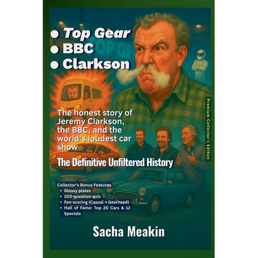 -Top Gear -BBC -Clarkson, The Definitive Unfiltered History - Premium Collector's Edition - Christmas Special Edition 2025-26