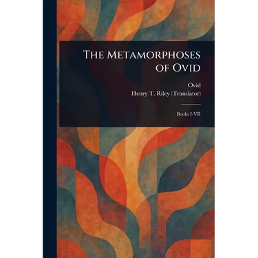 The Metamorphoses of Ovid