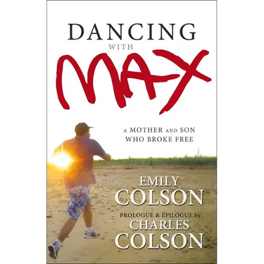 Dancing with Max: A Mother and Son Who Broke Free