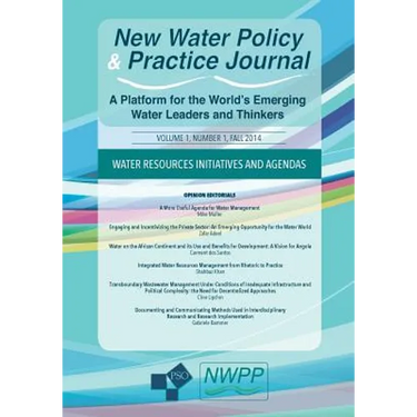 Water Resources Initiatives and Agendas: Volume 1, Number 1 of New Water Policy and Practice