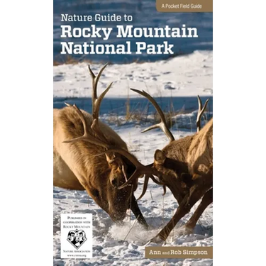 Nature Guide to Rocky Mountain National Park