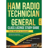 Ham Radio Technician + General Class License Study Guide