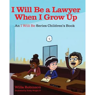 I Will Be A Lawyer When I Grow Up