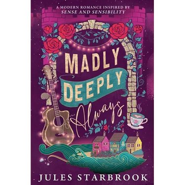 Madly Deeply Always