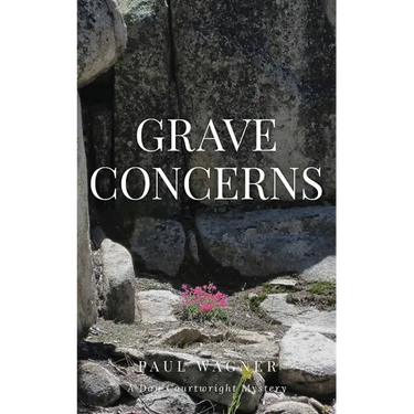 Grave Concerns: A Dan Courtright Mystery