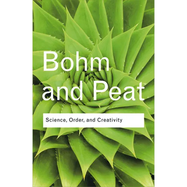 Science, Order, and Creativity