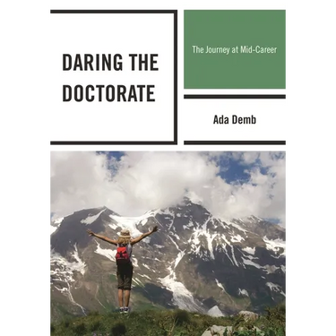 Daring the Doctorate: The Journey at Mid-Career