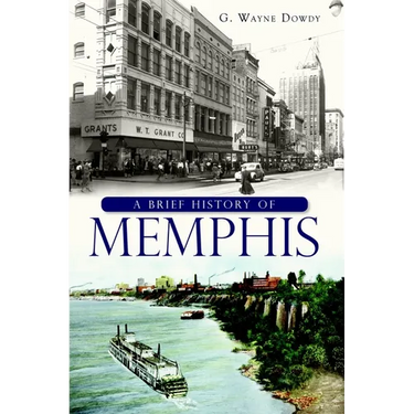 A Brief History of Memphis