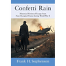 Confetti Rain: Historical Fiction of Escape from Nazi-Occupied France during World War II