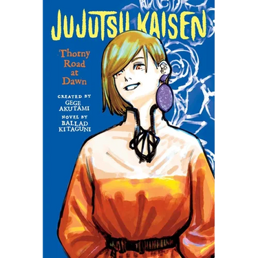 Jujutsu Kaisen: Thorny Road at Dawn