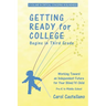 Getting Ready for College Begins in Third Grade: Working Toward an Independent Future for Your Blind/Visually Impaired Child