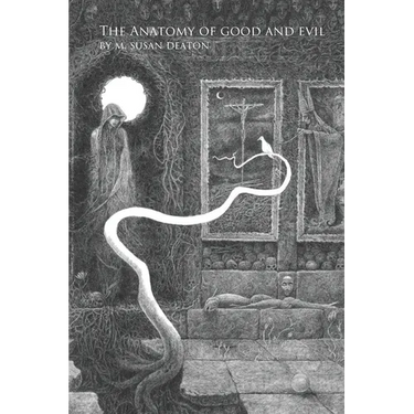 The Anatomy of Good and Evil