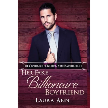 Her Fake Billionaire Boyfriend