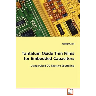 Tantalum Oxide Thin Films for Embedded Capacitors