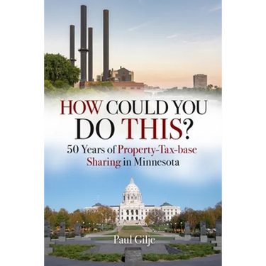 How Could You Do This?: 50 Years of Property-Tax-base Sharing in Minnesota