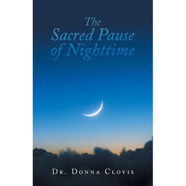 The Sacred Pause of Nighttime
