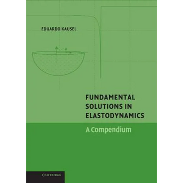 Fundamental Solutions in Elastodynamics