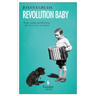 Revolution Baby