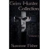 Grim Hunter Collection: Volume 1