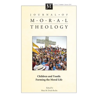 Journal of Moral Theology, Volume 7, Number 1